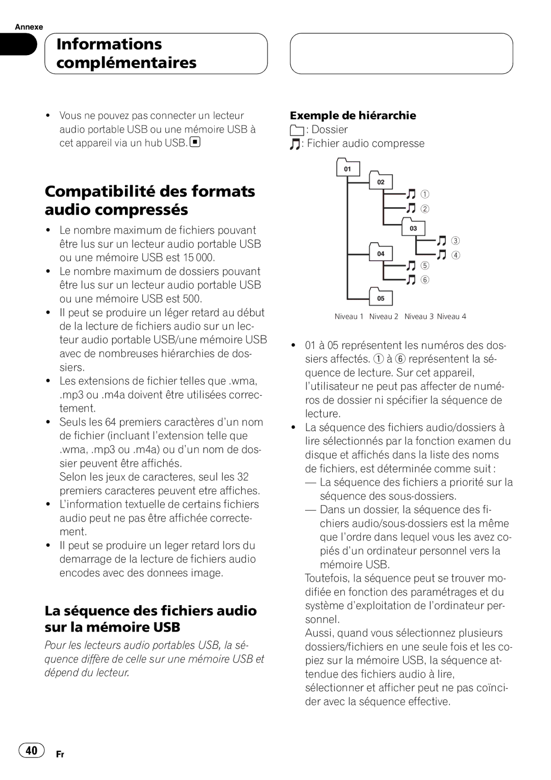 Pioneer CD-UB100 owner manual Informations complémentaires, Compatibilité des formats audio compressés 