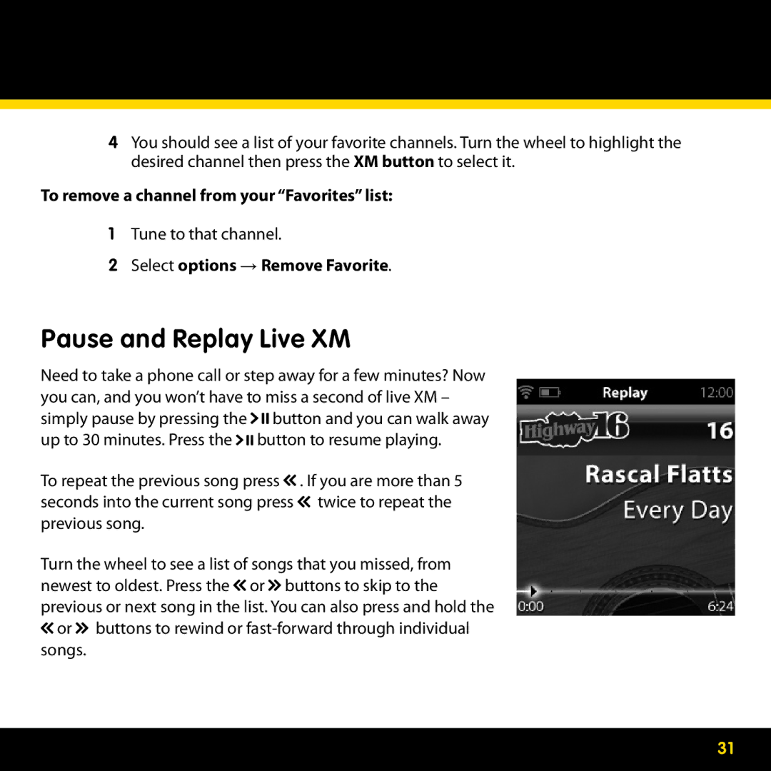 Pioneer CD-XMHEAD1, CD-XMPCAR1, CD-XMHOME1 manual Pause and Replay Live XM, To remove a channel from your Favorites list 