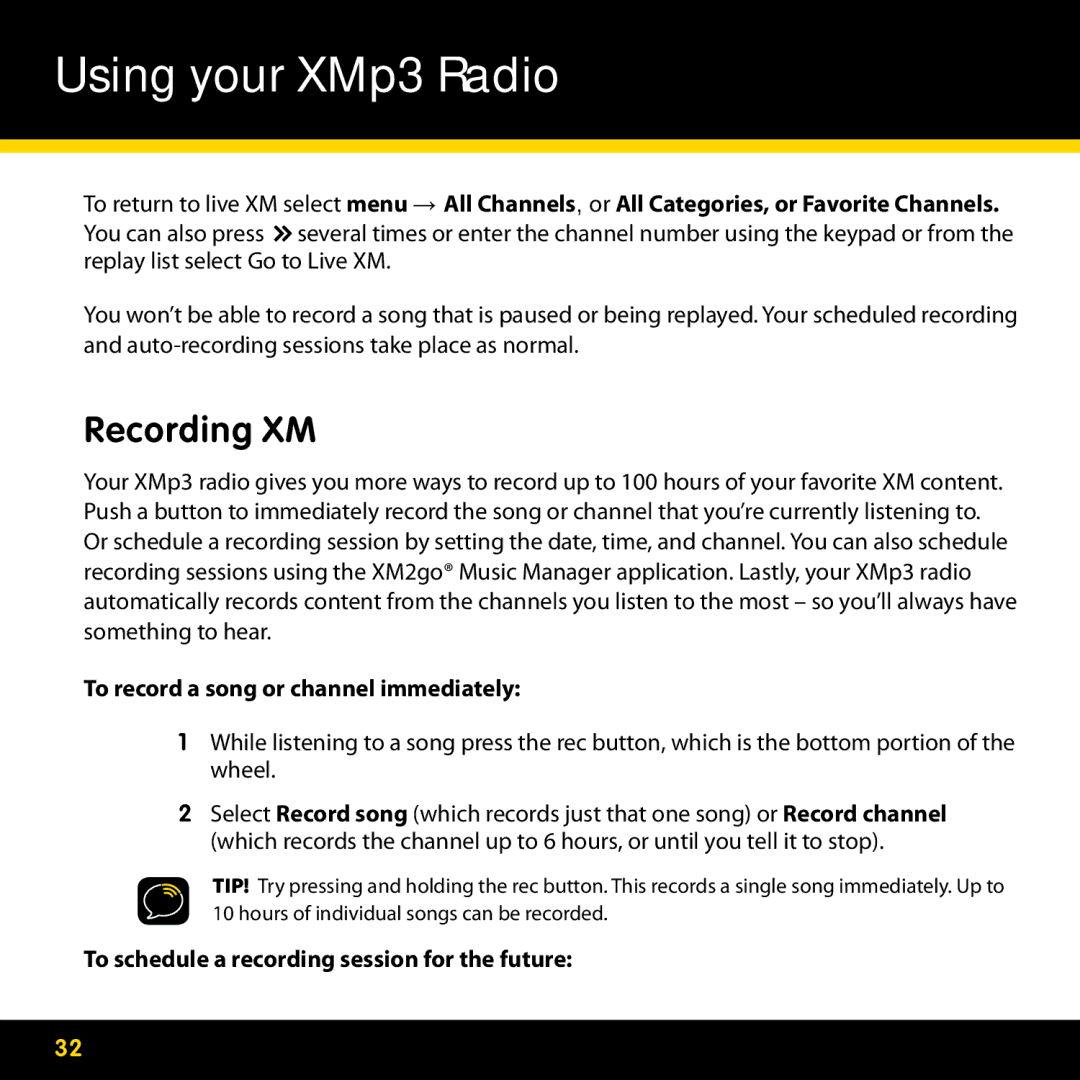 Pioneer CD-XMPCAR1 Recording XM, To record a song or channel immediately, To schedule a recording session for the future 