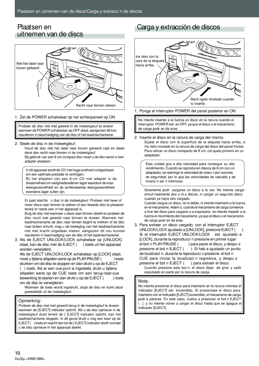 Pioneer CDJ-1000MK3 manual Plaatsen en Uitnemen van de discs, Carga y extracción de discos, 102, Opmerking 