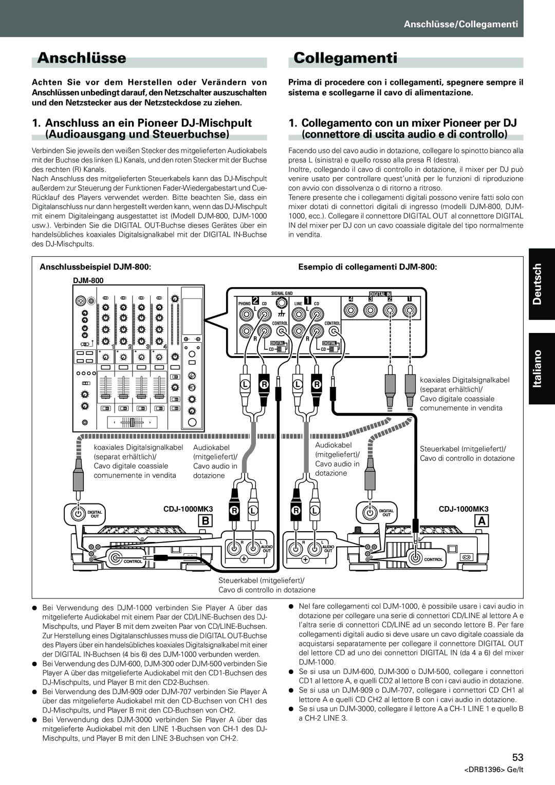 Pioneer CDJ-1000MK3 manual AnschlüsseCollegamenti, Anschlussbeispiel DJM-800, Esempio di collegamenti DJM-800 