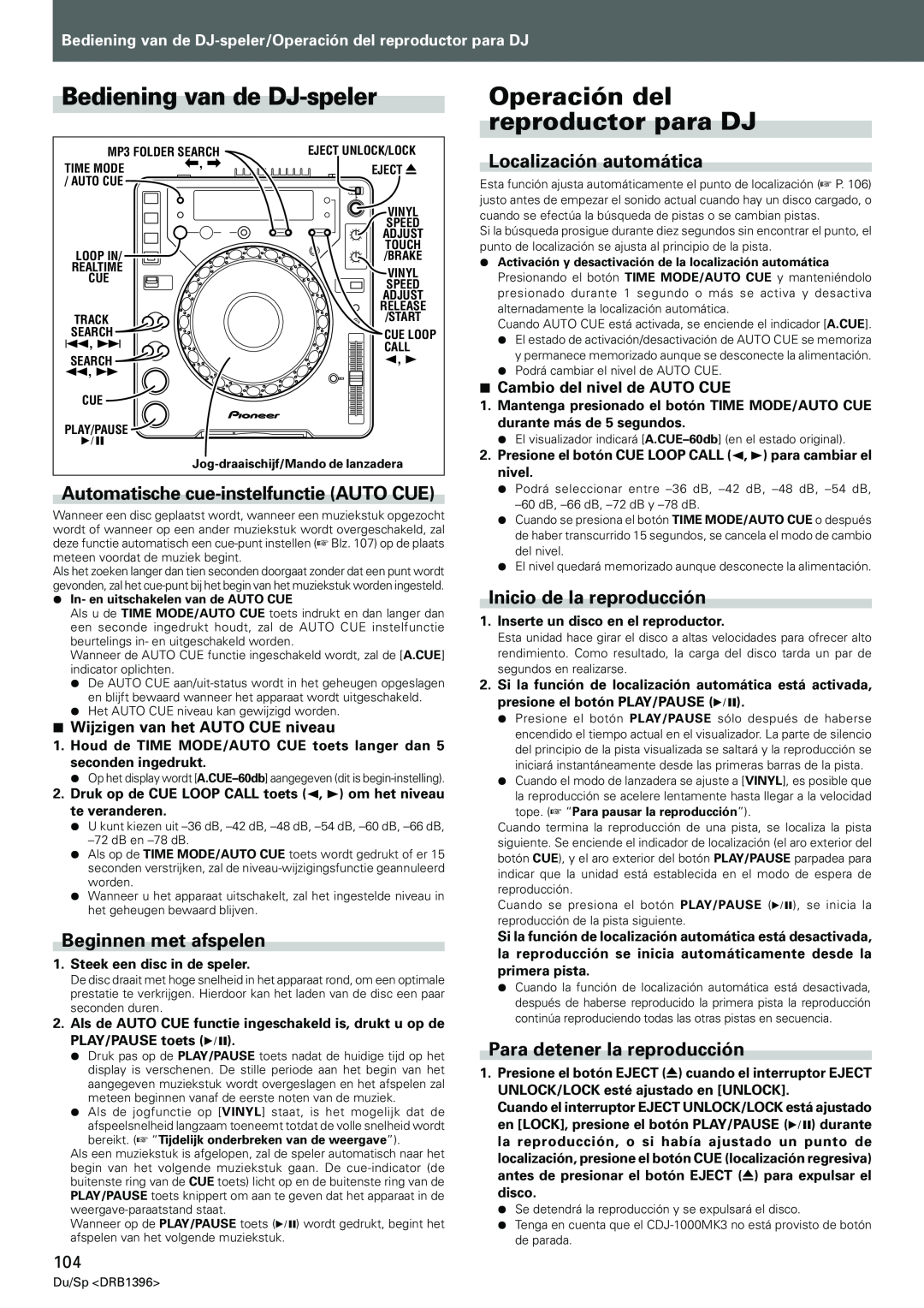 Pioneer CDJ-1000MK3 Bediening van de DJ-speler, Operación del reproductor para DJ, Automatische cue-instelfunctieAUTO CUE 