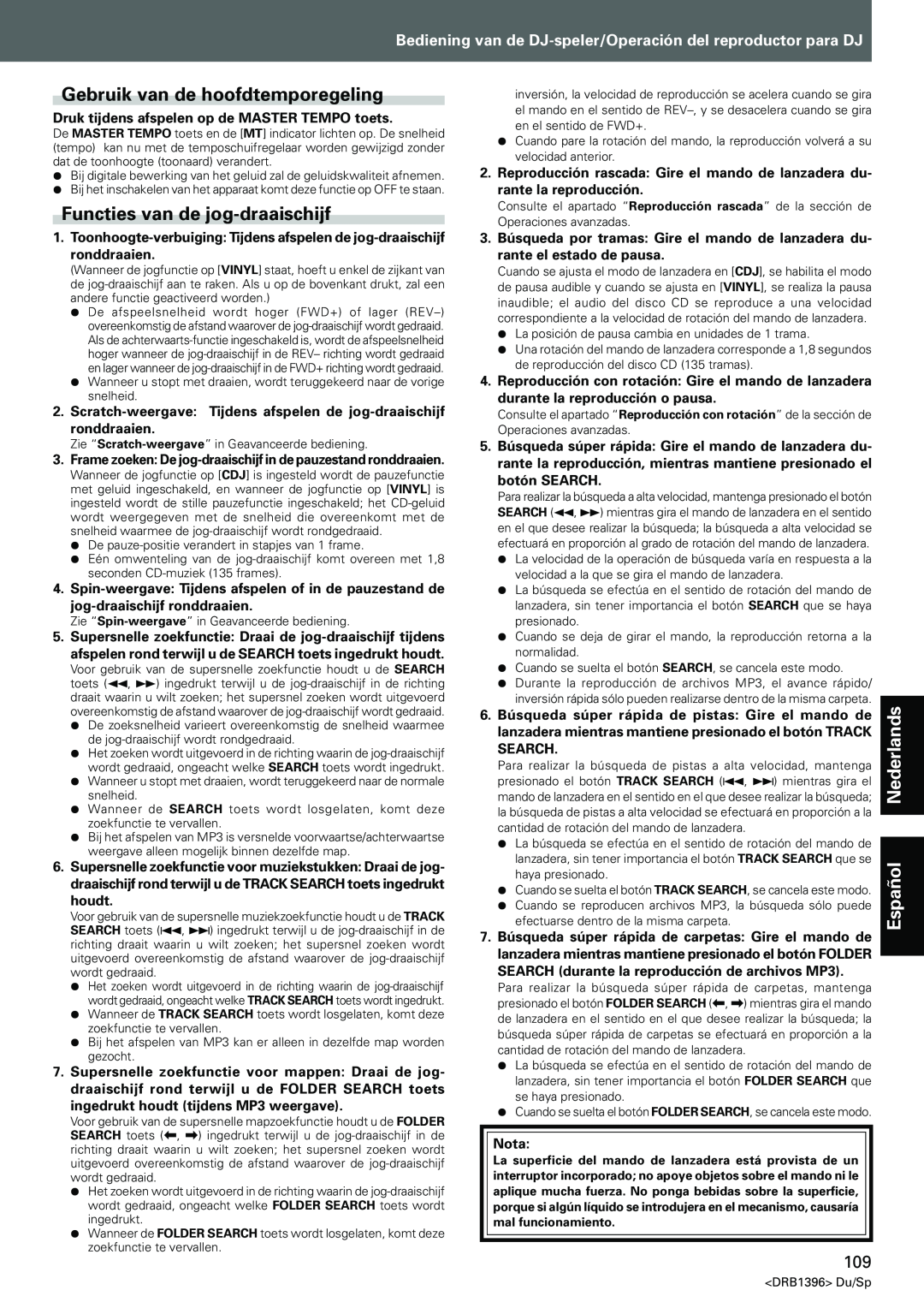 Pioneer CDJ-1000MK3 manual Gebruik van de hoofdtemporegeling, Functies van de jog-draaischijf, Español Nederlands 