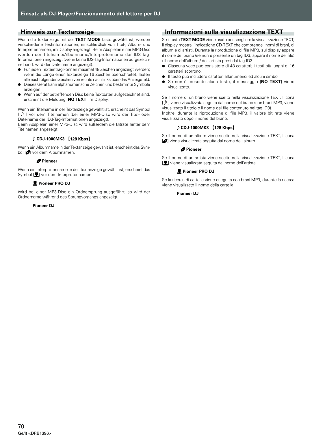 Pioneer CDJ-1000MK3 manual Hinweis zur Textanzeige, Informazioni sulla visualizzazione TEXT 