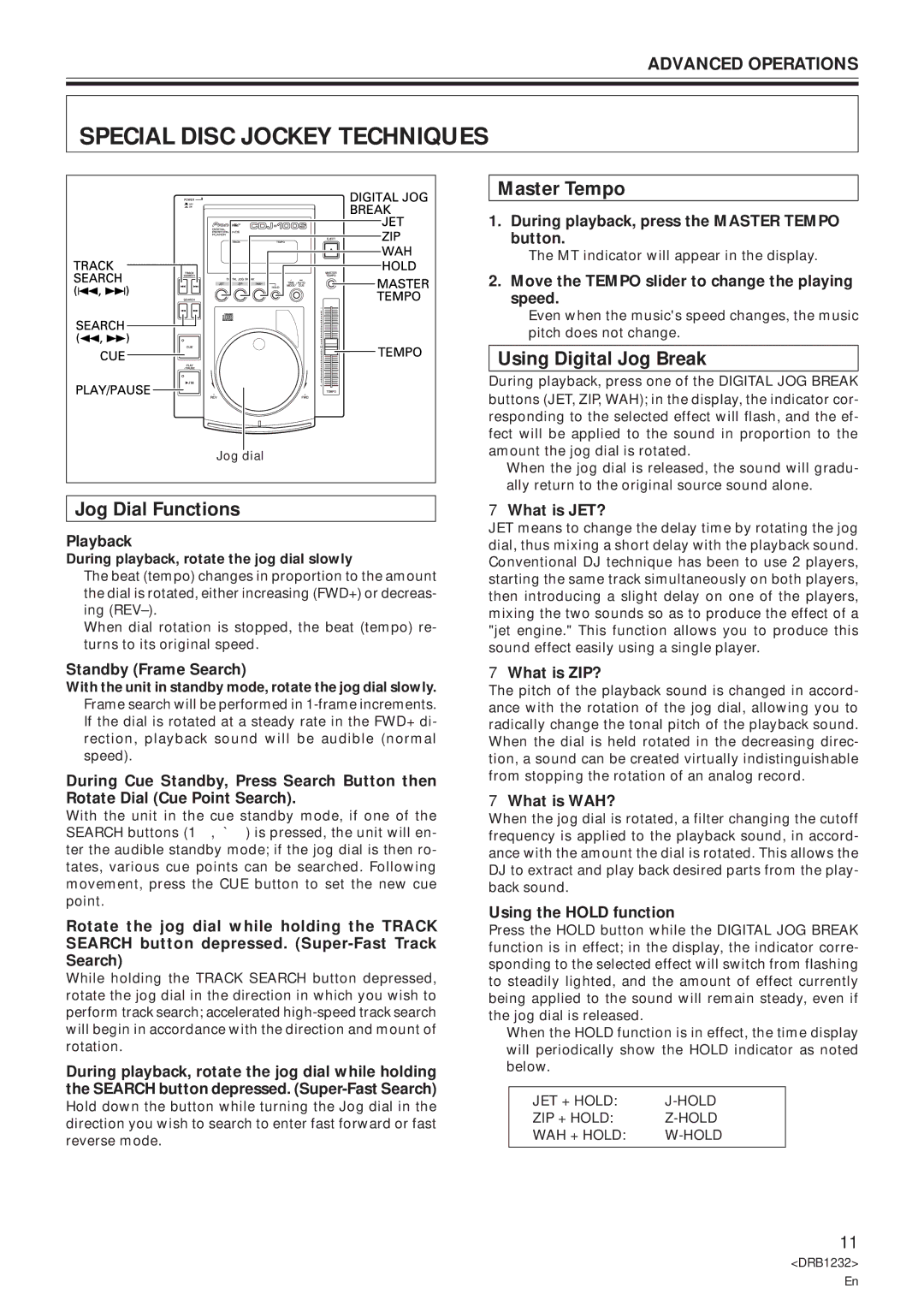 Pioneer CDJ-100S specifications Special Disc Jockey Techniques, Master Tempo, Using Digital Jog Break, Jog Dial Functions 