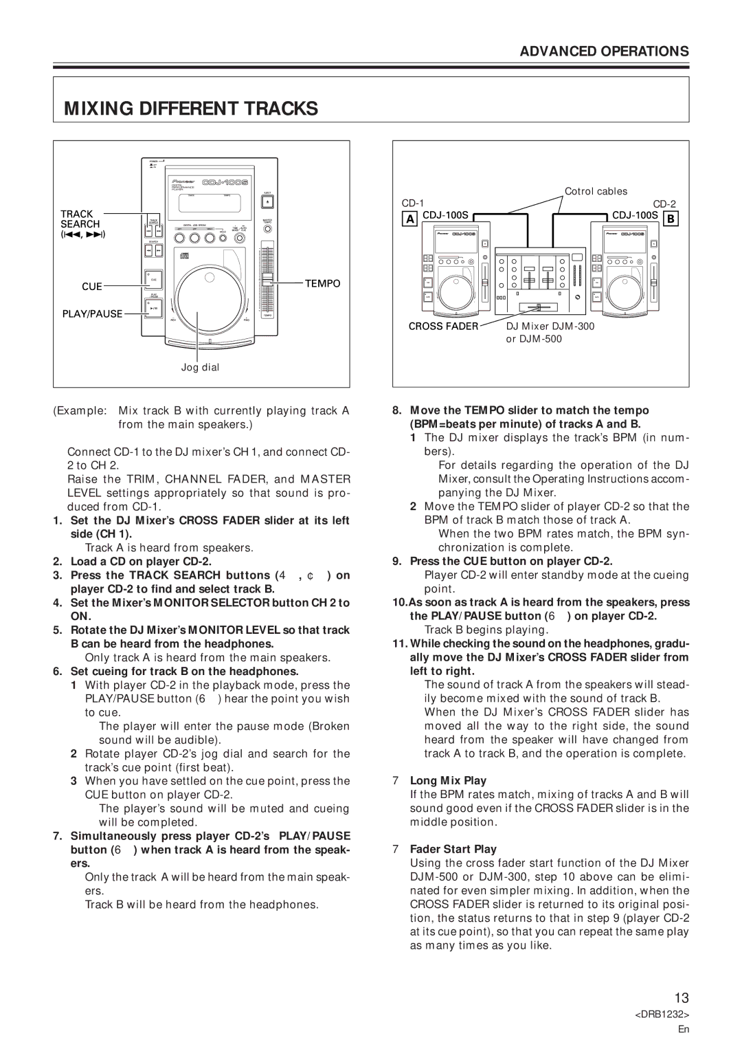 Pioneer CDJ-100S specifications Mixing Different Tracks 