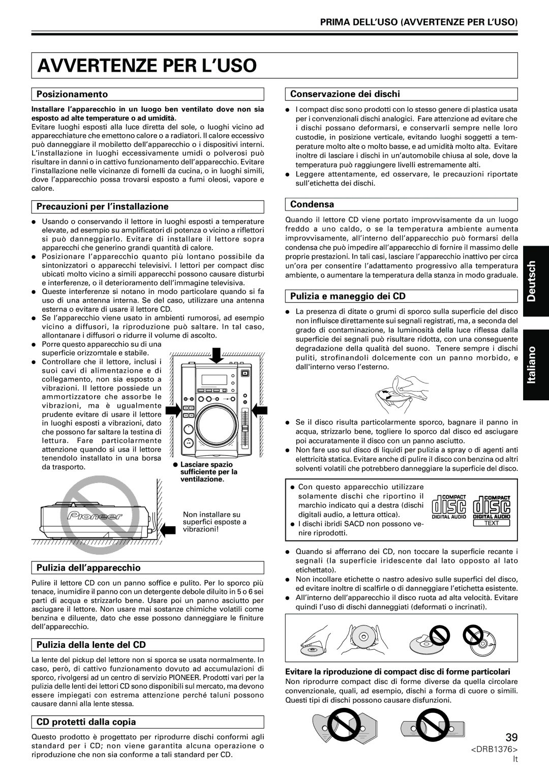 Pioneer CDJ-200 manual Prima DELL’USO Avvertenze PER L’USO 