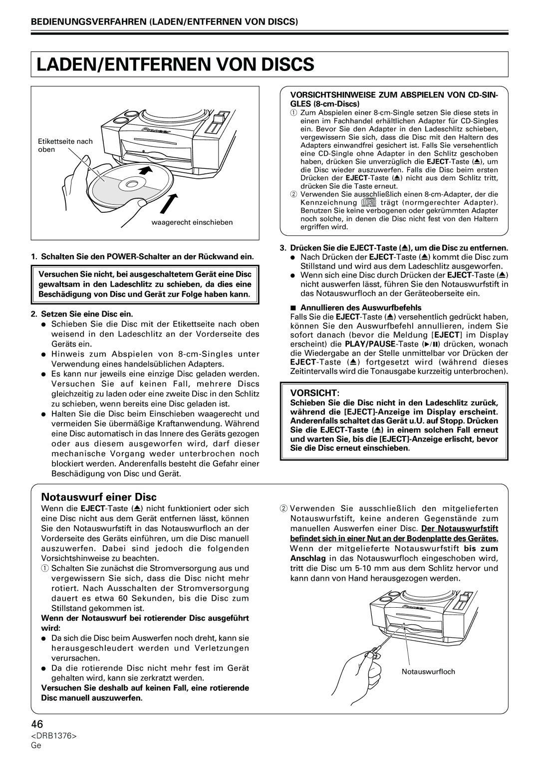 Pioneer CDJ-200 manual Notauswurf einer Disc, Bedienungsverfahren LADEN/ENTFERNEN VON Discs, Vorsicht 