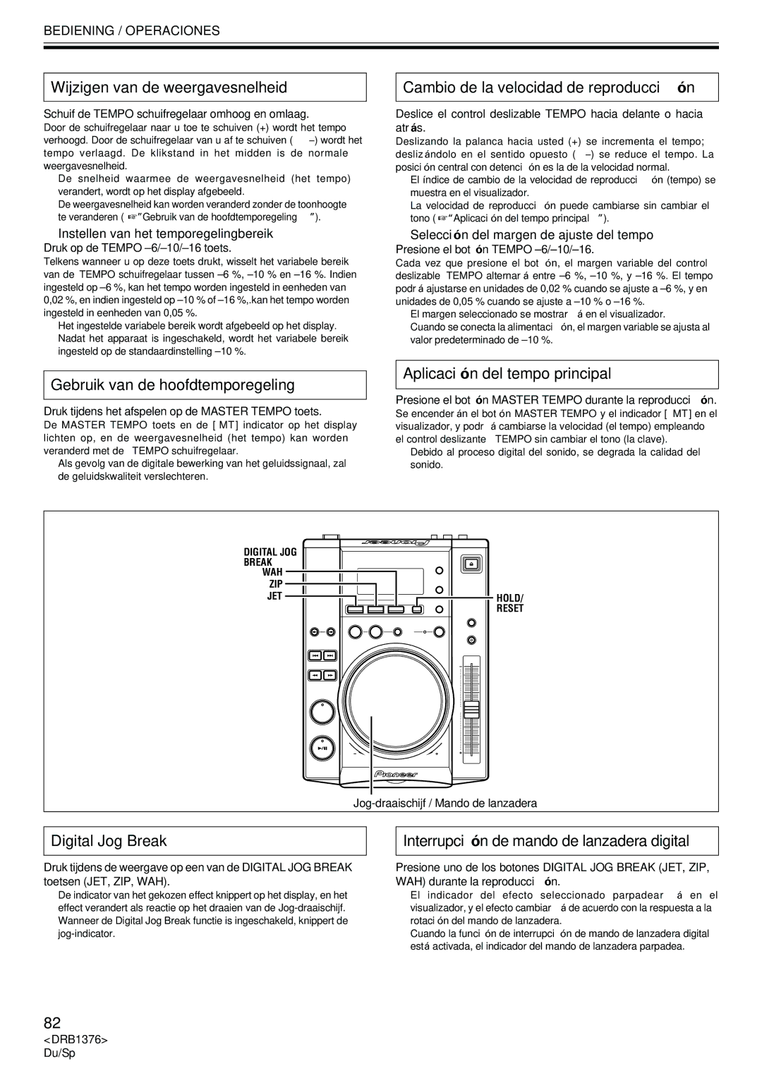 Pioneer CDJ-200 Wijzigen van de weergavesnelheid, Cambio de la velocidad de reproducción, Aplicación del tempo principal 