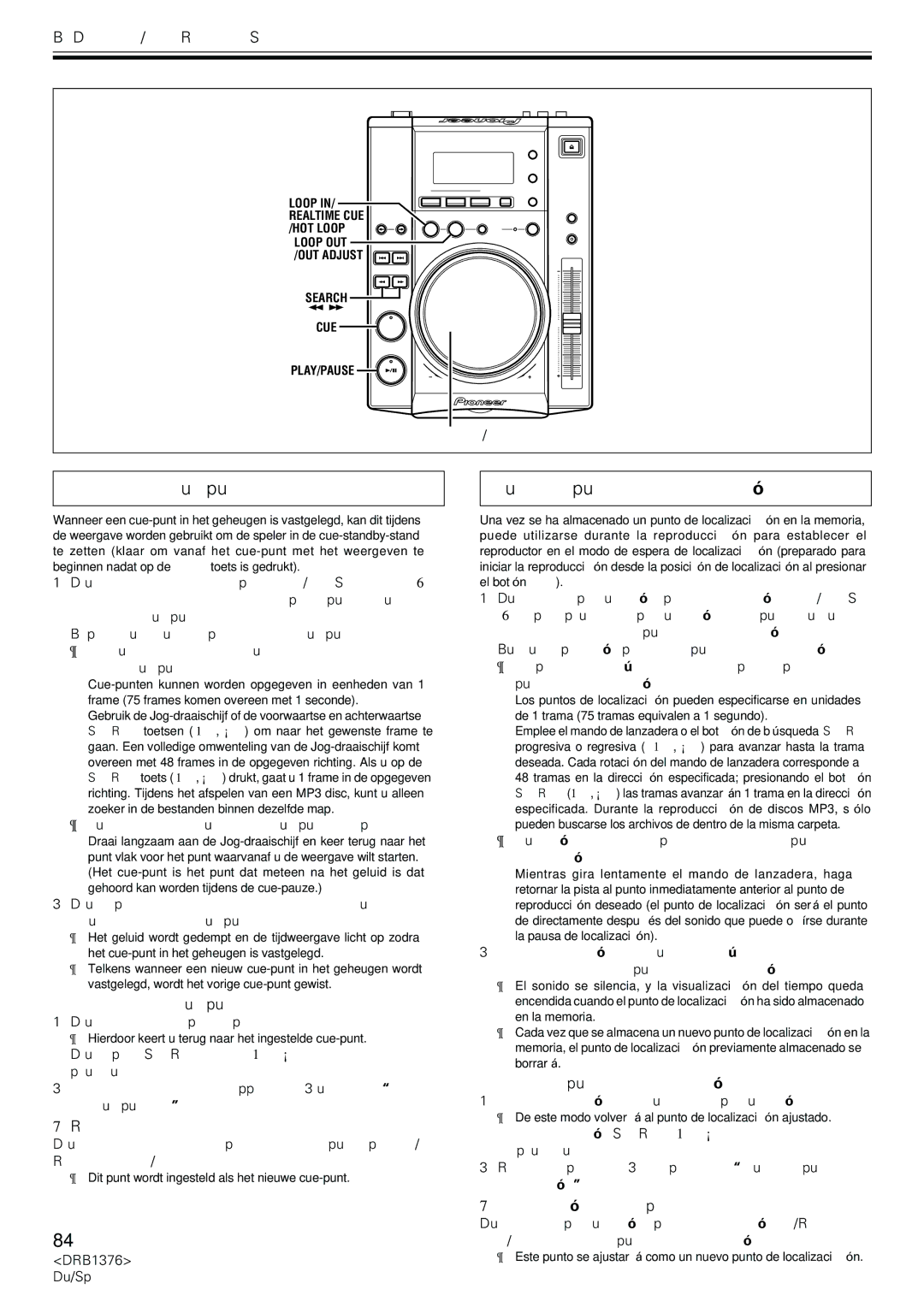 Pioneer CDJ-200 manual Instellen van cue-punten Ajuste de puntos de localización, Wijzigen van het cue-punt, Real-Time Cue 