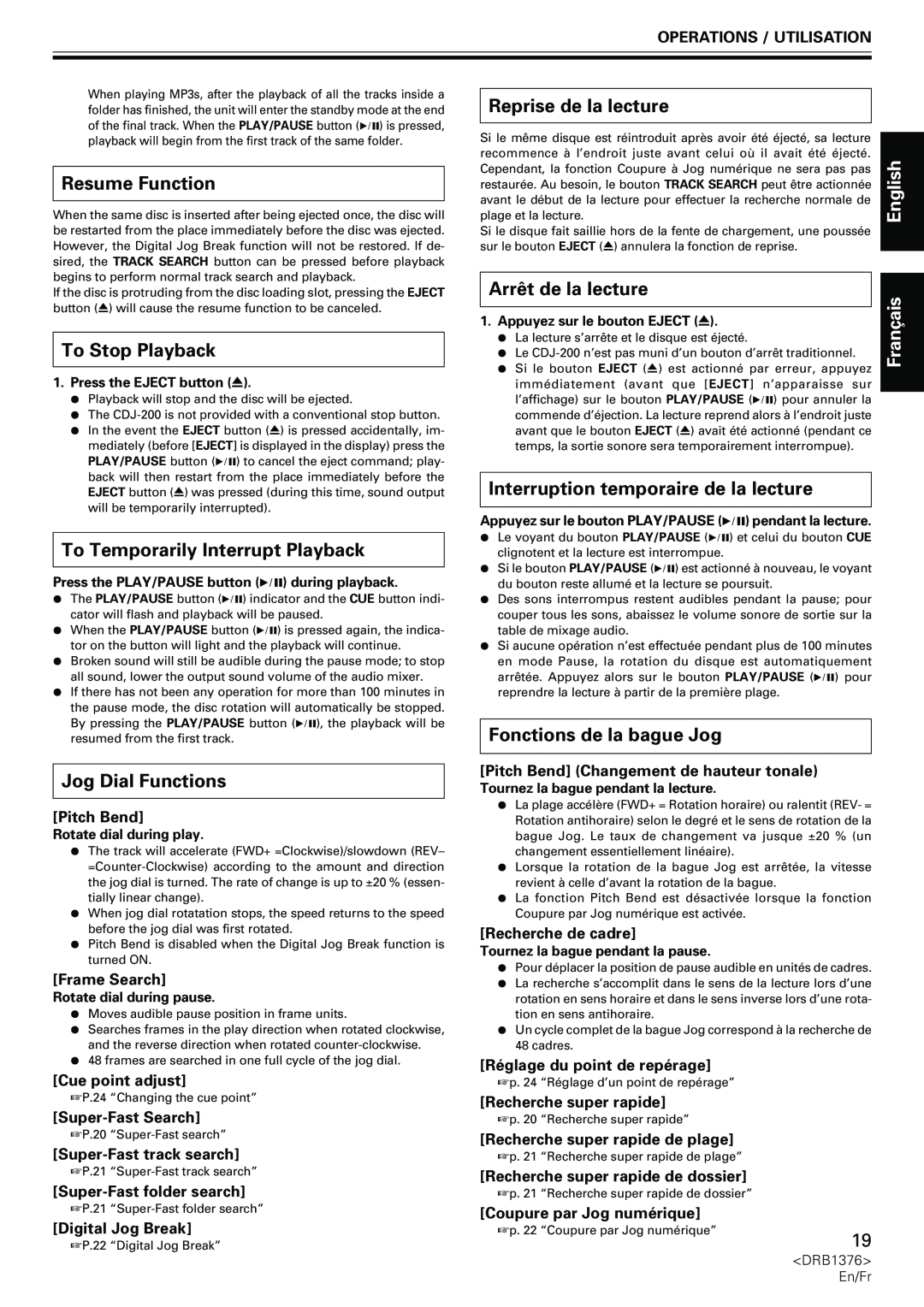 Pioneer CDJ-200 manual Resume Function, Reprise de la lecture, Arrêt de la lecture, English ais, To Stop Playback, Franç 