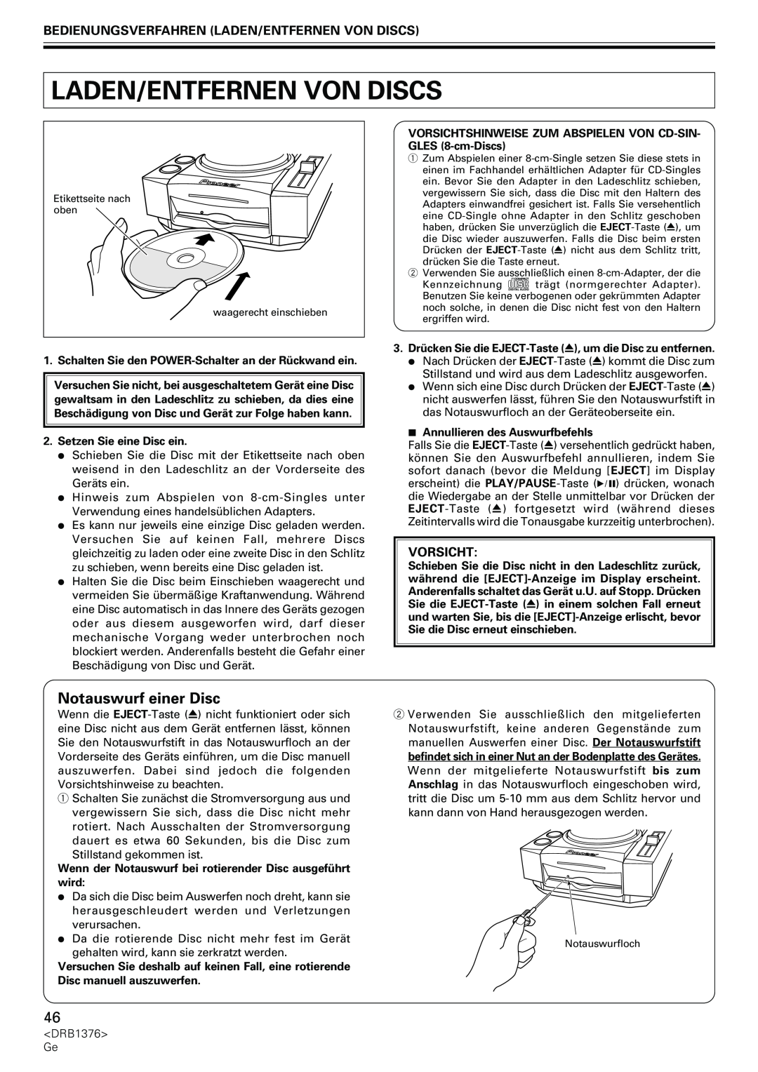 Pioneer CDJ-200 manual Notauswurf einer Disc, Bedienungsverfahren Laden/Entfernen Von Discs, Vorsicht 