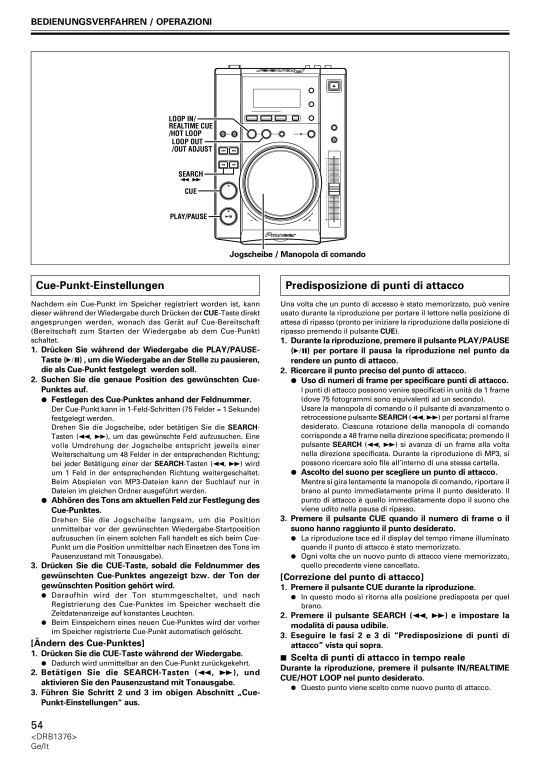 Pioneer CDJ-200 manual Cue-Punkt-Einstellungen, Predisposizione di punti di attacco, Ändern des Cue-Punktes 