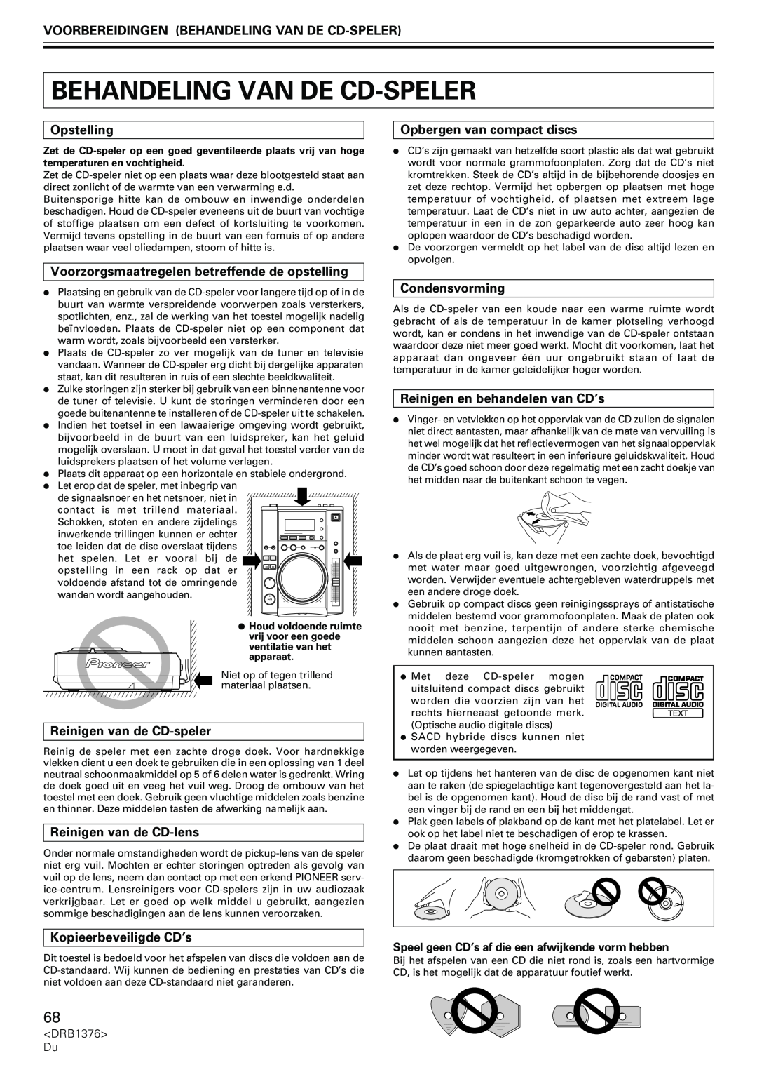 Pioneer CDJ-200 Voorbereidingen Behandeling Van De Cd-Speler, Opstelling, Opbergen van compact discs, Condensvorming 