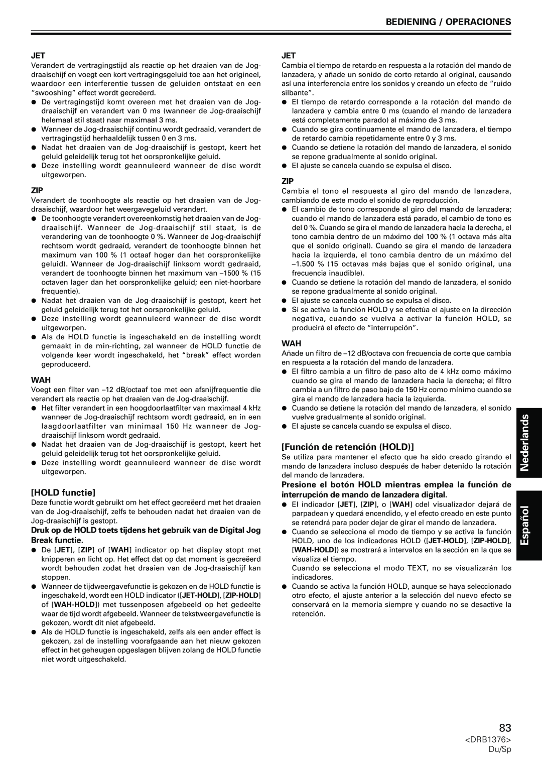 Pioneer CDJ-200 manual Función de retención HOLD, HOLD functie, Nederlands, Español, Bediening / Operaciones 