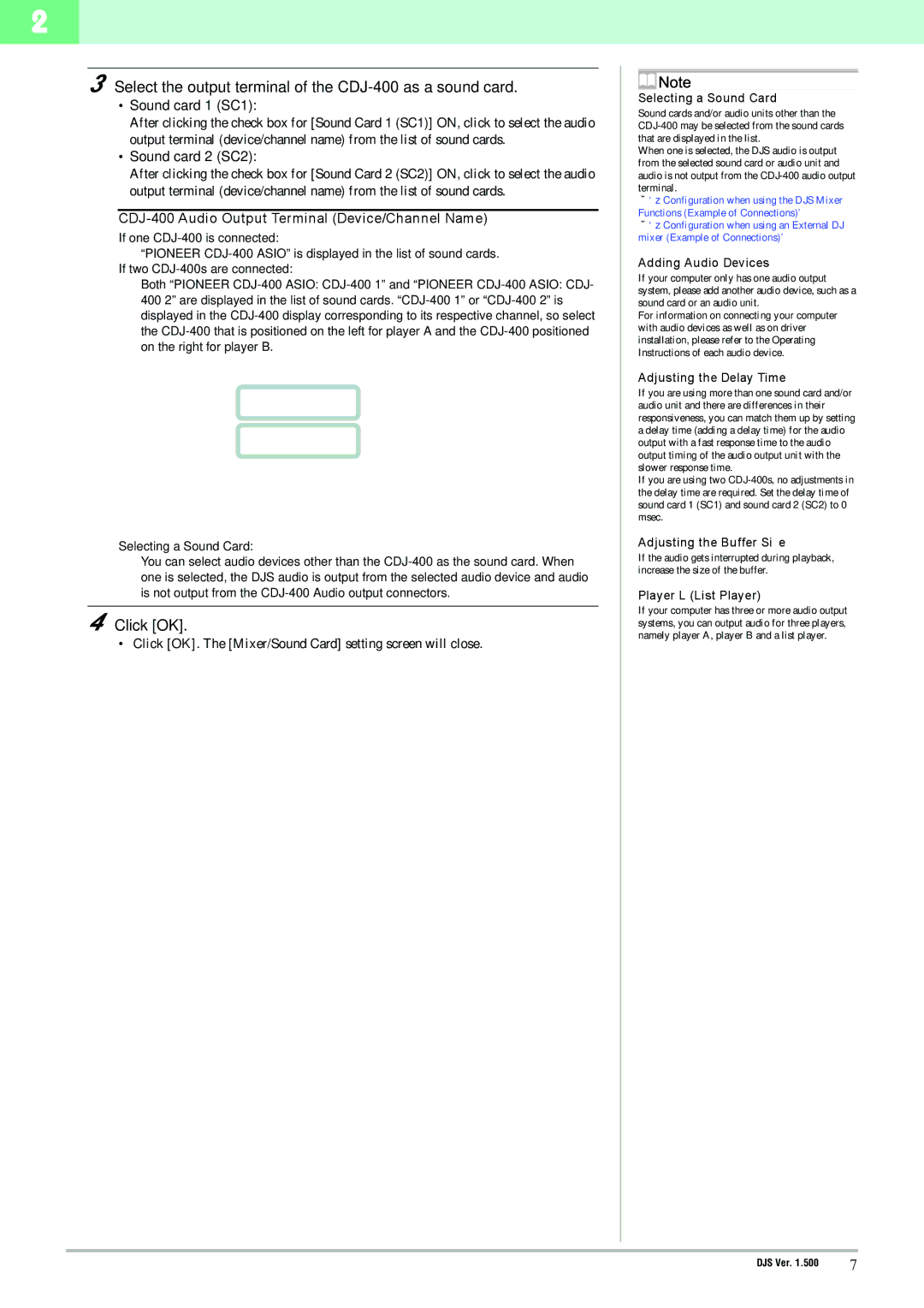 Pioneer manual Select the output terminal of the CDJ-400 as a sound card, Click OK, Sound card 1 SC1, Sound card 2 SC2 