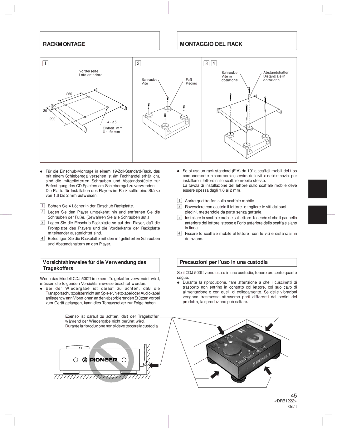 Pioneer CDJ-500II Rackmontage Montaggio DEL Rack, Vorsichtshinweise für die Verwendung des Tragekoffers 