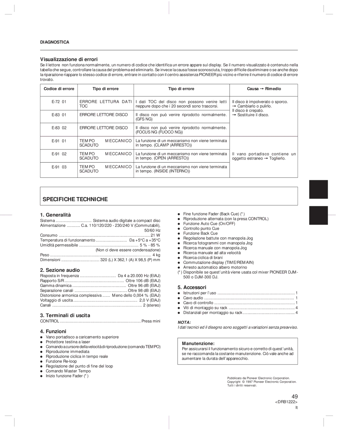 Pioneer CDJ-500II operating instructions Specifiche Techniche, Diagnostica 