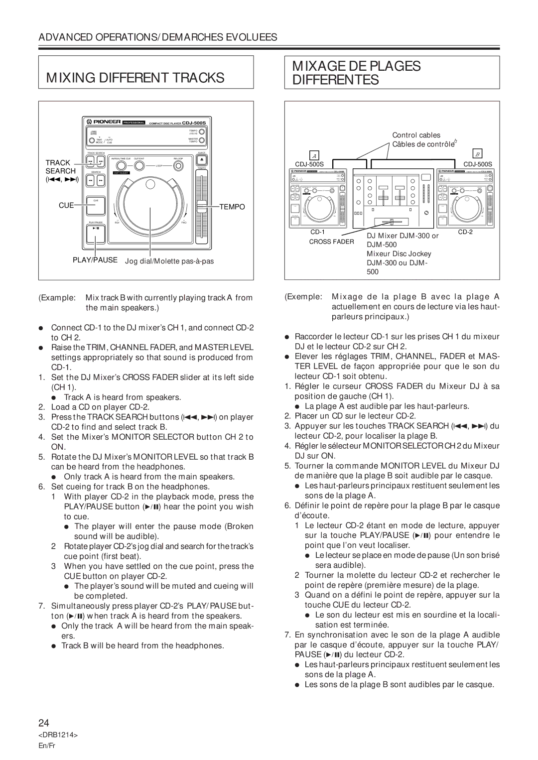 Pioneer CDJ-500S Mixing Different Tracks, Mixage DE Plages Differentes, Set cueing for track B on the headphones 