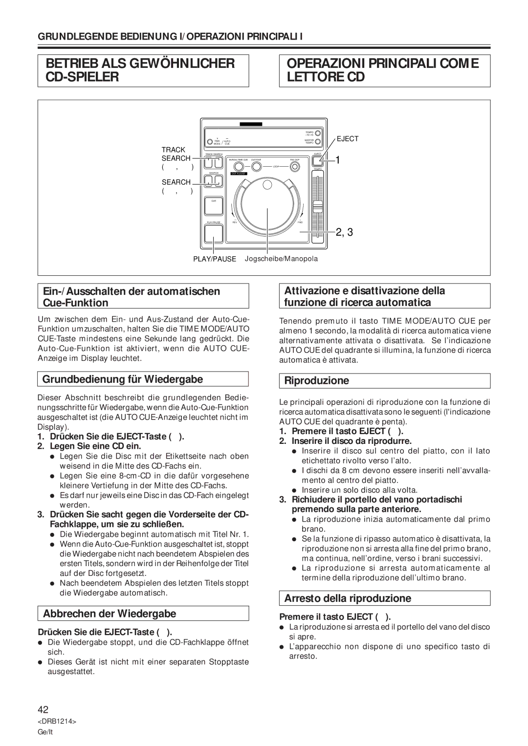 Pioneer CDJ-500S Ein-/Ausschalten der automatischen Cue-Funktion, Grundbedienung für Wiedergabe, Abbrechen der Wiedergabe 