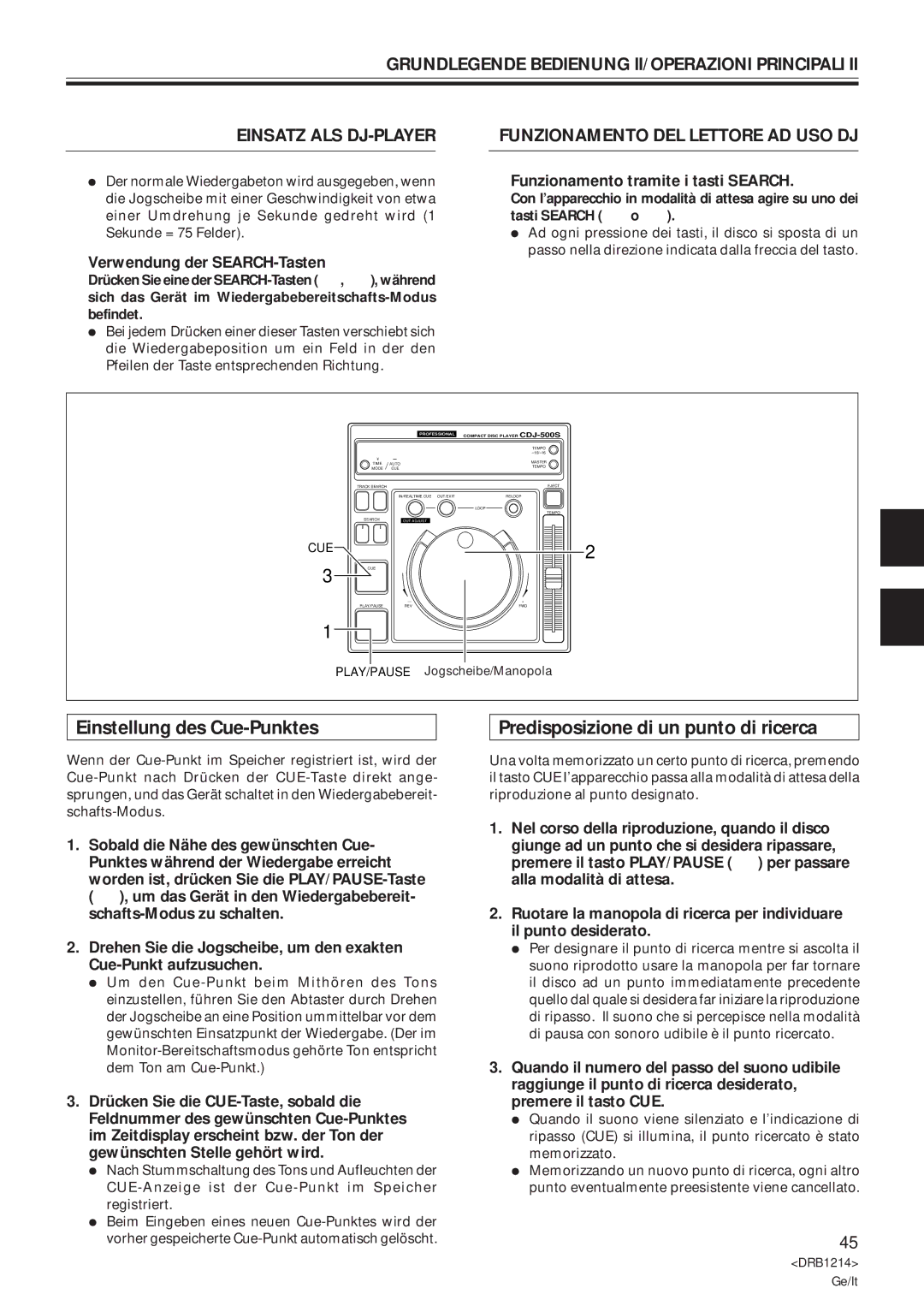 Pioneer CDJ-500S user service Verwendung der SEARCH-Tasten, Der normale Wiedergabeton wird ausgegeben, wenn 