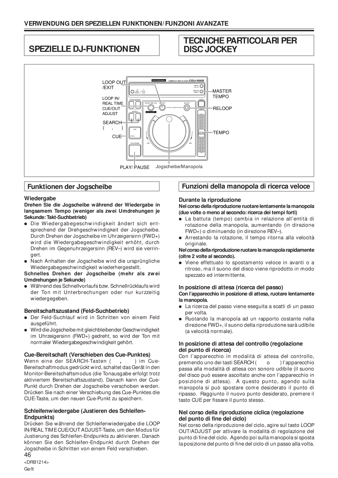 Pioneer CDJ-500S user service Funktionen der Jogscheibe, Funzioni della manopola di ricerca veloce 