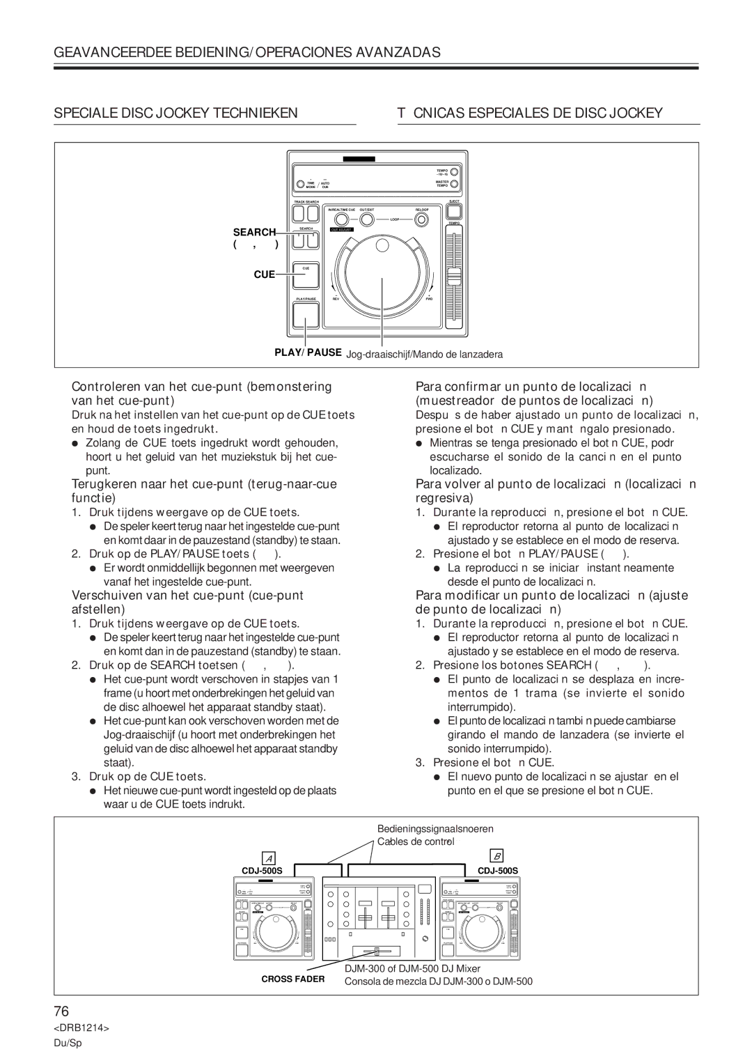 Pioneer CDJ-500S user service Geavanceerdee BEDIENING/OPERACIONES Avanzadas, Speciale Disc Jockey Technieken 