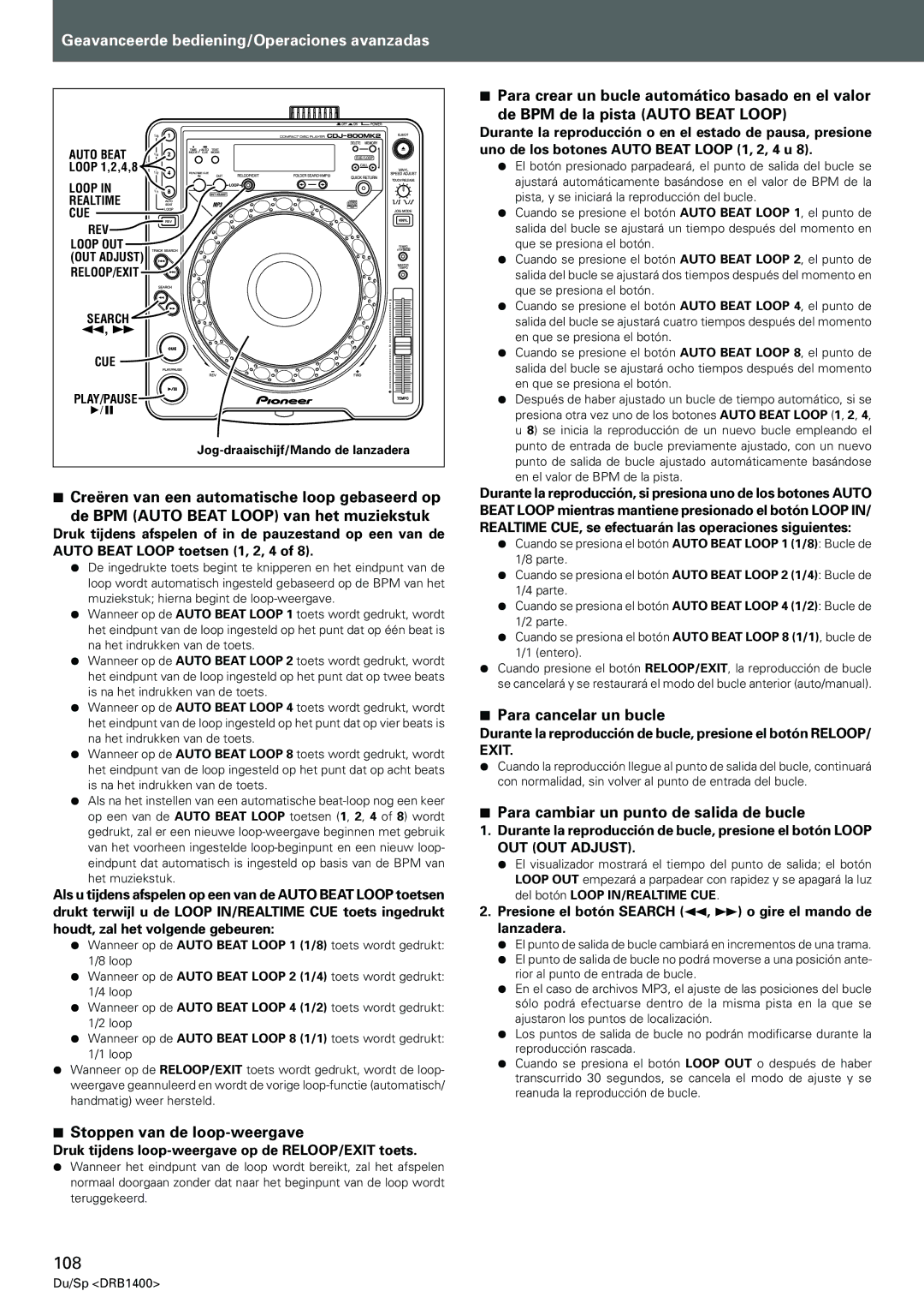 Pioneer CDJ-800MK2 Stoppen van de loop-weergave, Para cancelar un bucle, Para cambiar un punto de salida de bucle 