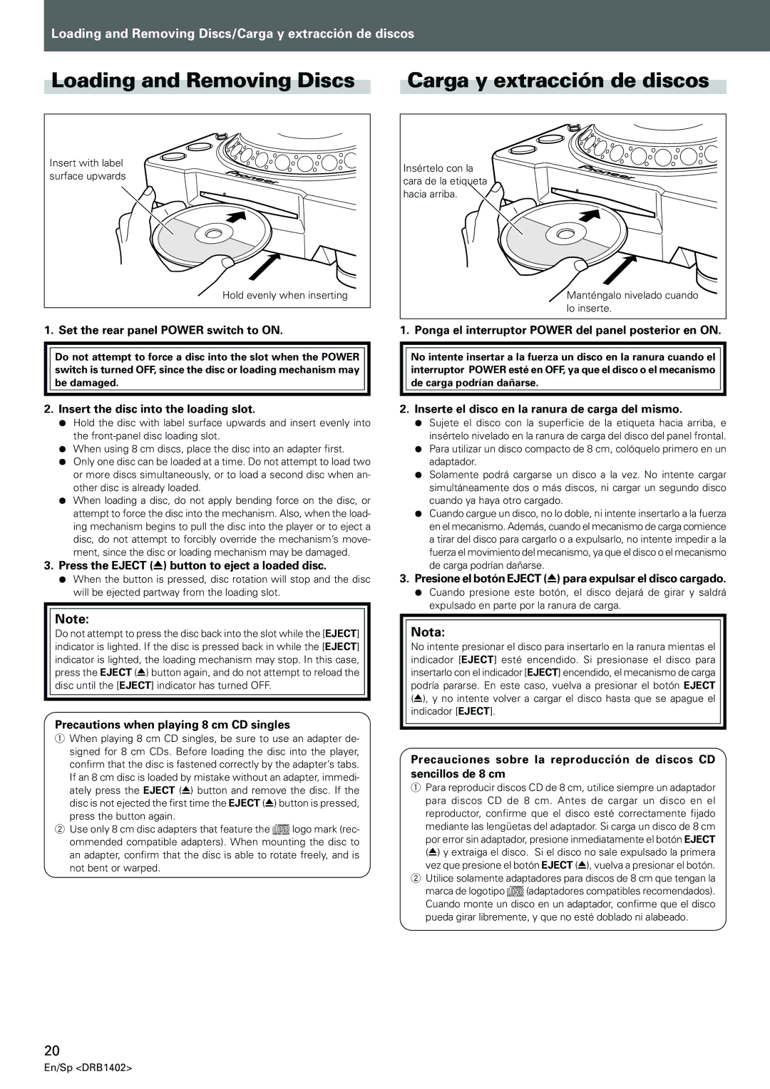 Pioneer CDJ-800MK2 operating instructions Loading and Removing Discs, Carga y extracción de discos, Nota 