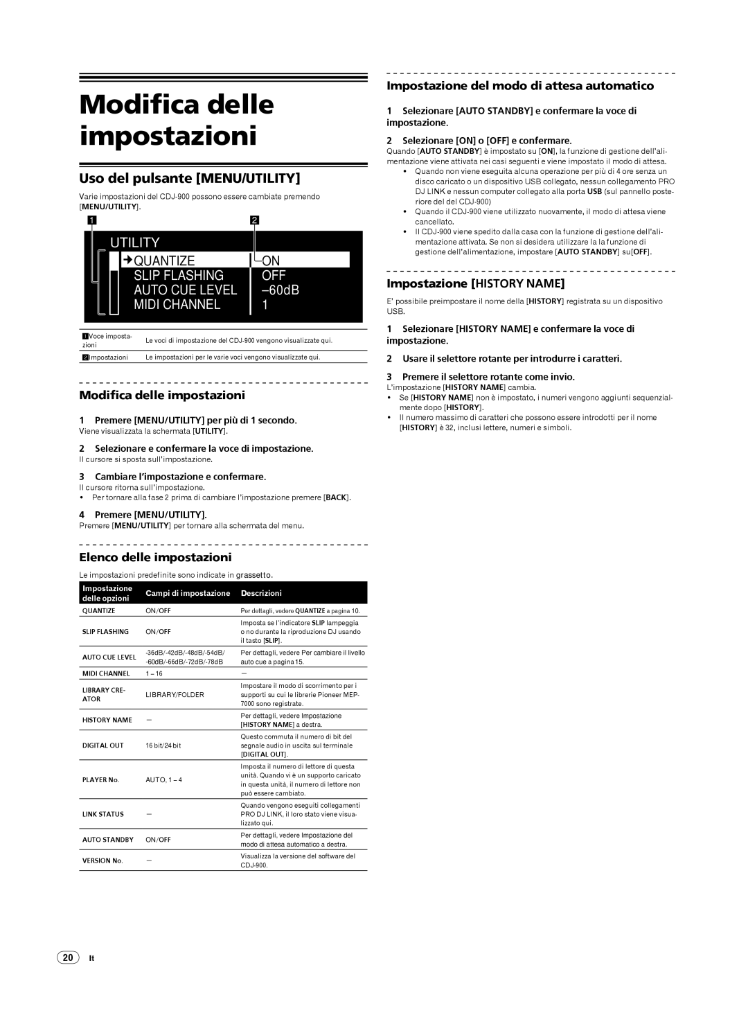 Pioneer CDJ-900, Multi Player operating instructions Modifica delle impostazioni, Uso del pulsante MENU/UTILITY 