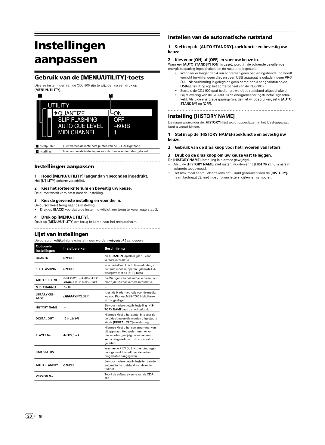 Pioneer CDJ-900, Multi Player operating instructions Instellingen aanpassen, Gebruik van de MENU/UTILITY-toets 