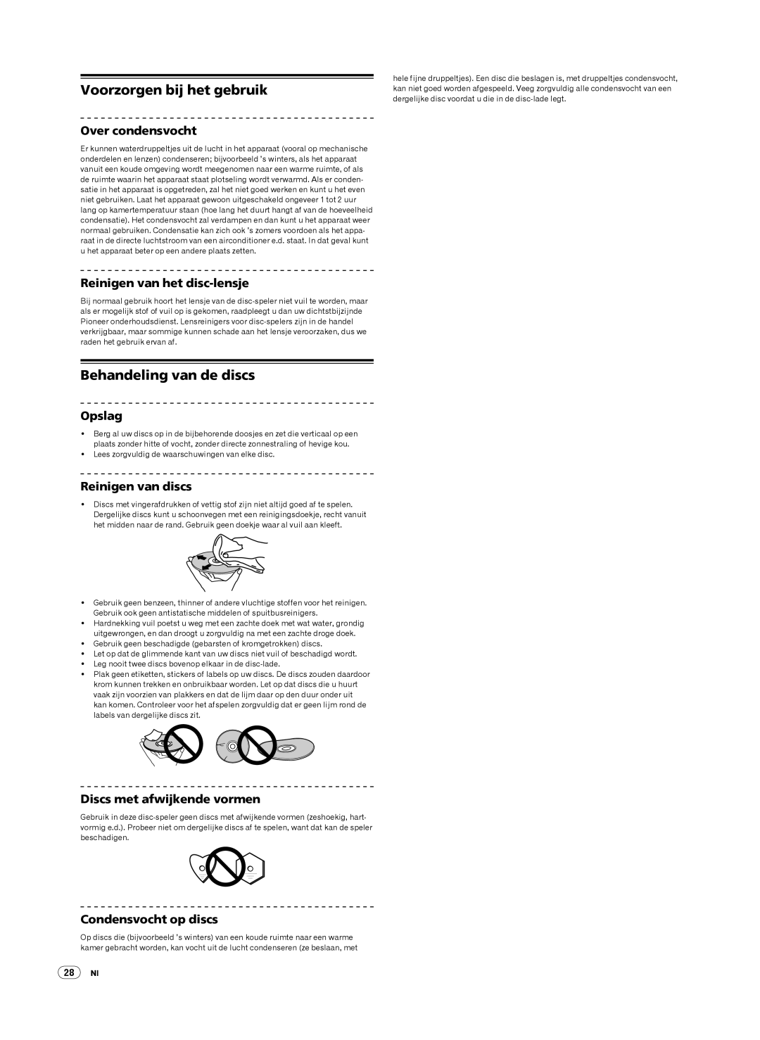 Pioneer CDJ-900, Multi Player operating instructions Voorzorgen bij het gebruik, Behandeling van de discs 