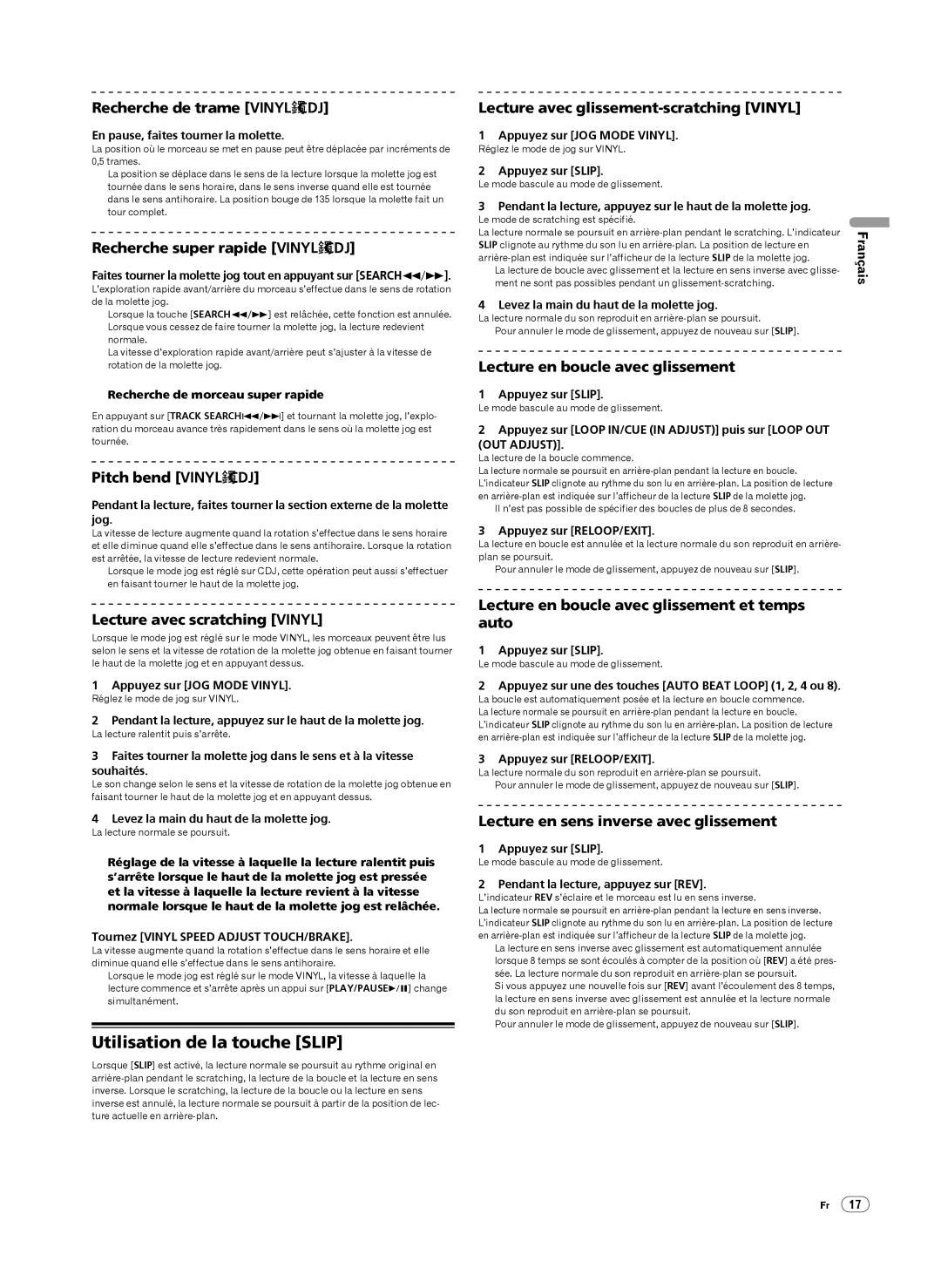 Pioneer Multi Player, CDJ-900 operating instructions Utilisation de la touche Slip 