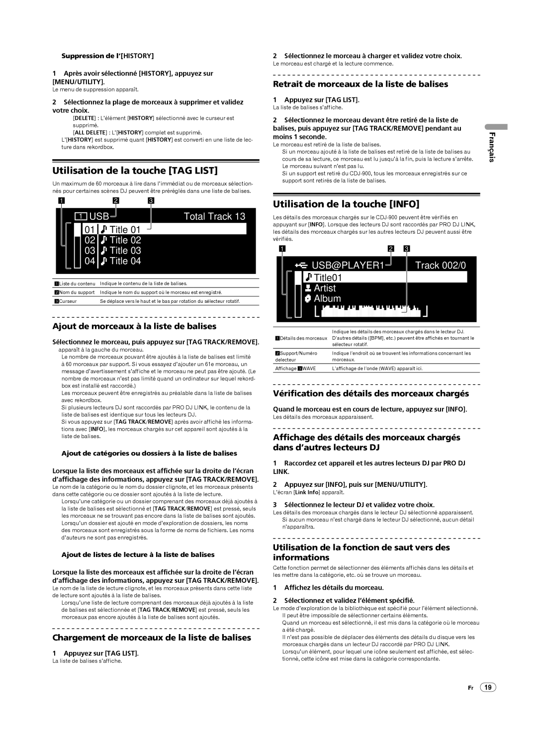 Pioneer Multi Player, CDJ-900 operating instructions Utilisation de la touche TAG List, Utilisation de la touche Info 