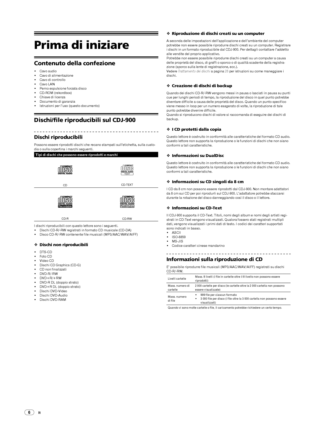 Pioneer Prima di iniziare, Contenuto della confezione, Dischi/file riproducibili sul CDJ-900, Dischi riproducibili 