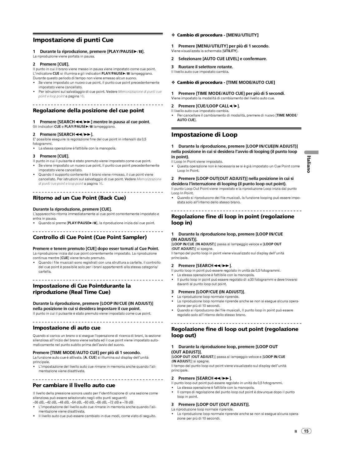 Pioneer Multi Player, CDJ-900 operating instructions Impostazione di punti Cue, Impostazione di Loop 