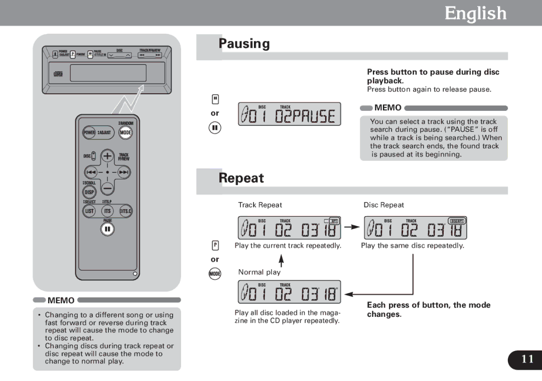 Pioneer CDX-FM1279 operation manual Pausing, Repeat, Press button to pause during disc playback, Memo 