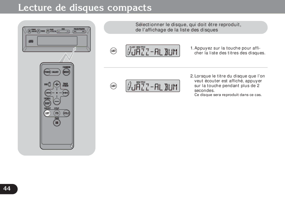 Pioneer CDX-FM1279 operation manual Ce disque sera reproduit dans ce cas 