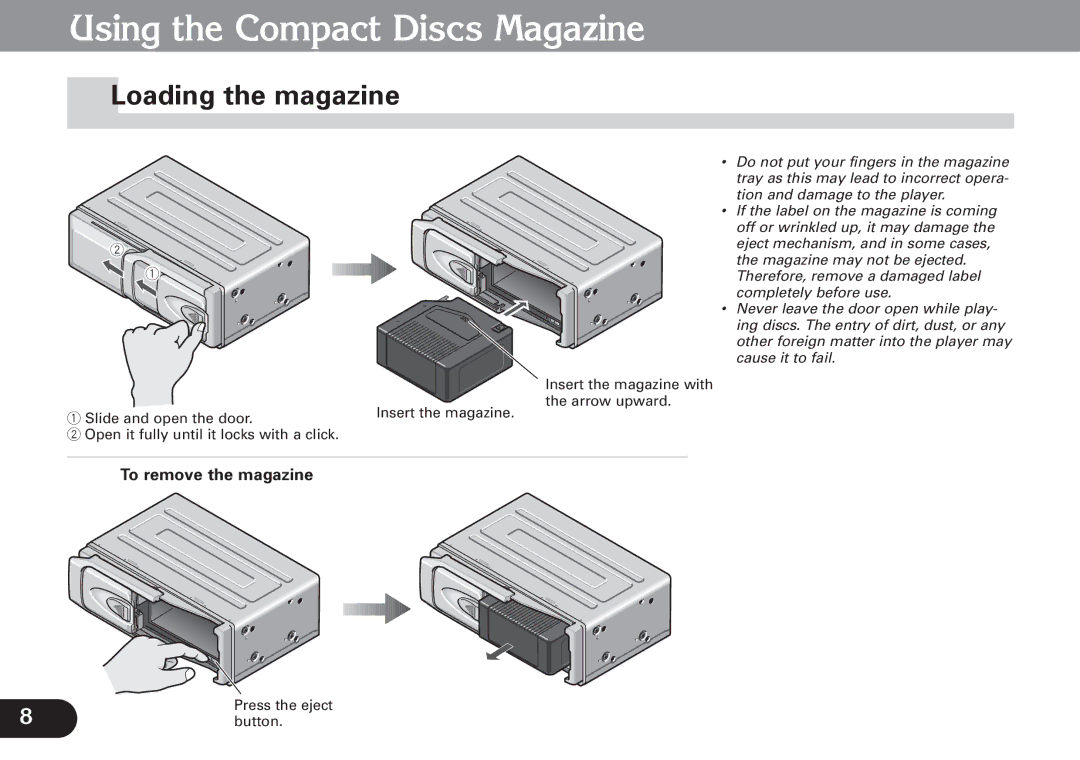 Pioneer CDX-FM1279 operation manual Loading the magazine, To remove the magazine 