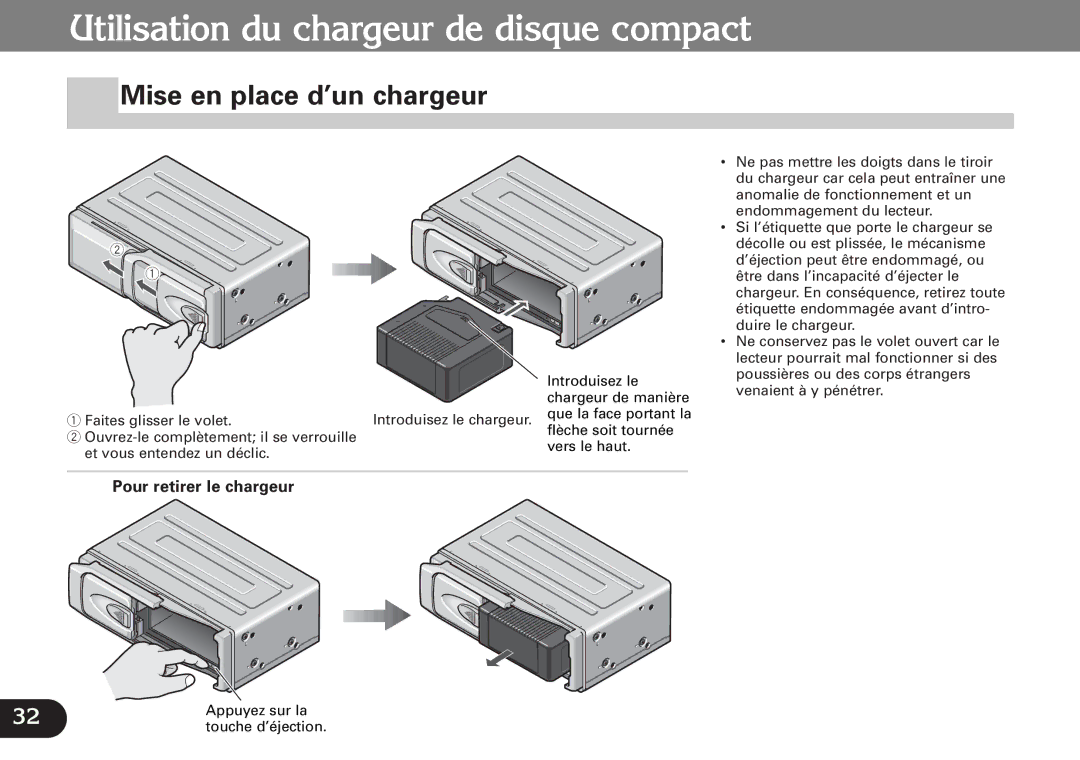 Pioneer CDX-FM1287 Utilisation du chargeur de disque compact, Mise en place d’un chargeur, Pour retirer le chargeur 