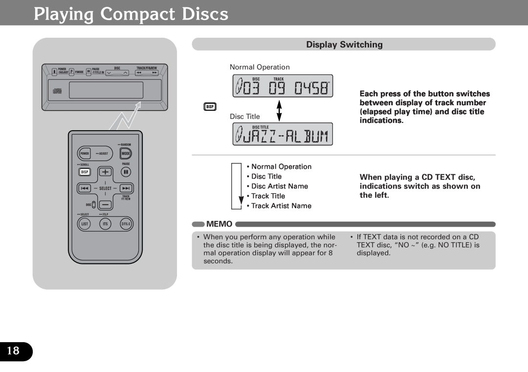 Pioneer CDX-FM1287 Playing Compact Discs, Display Switching, Each press of the button switches, indications, Memo 