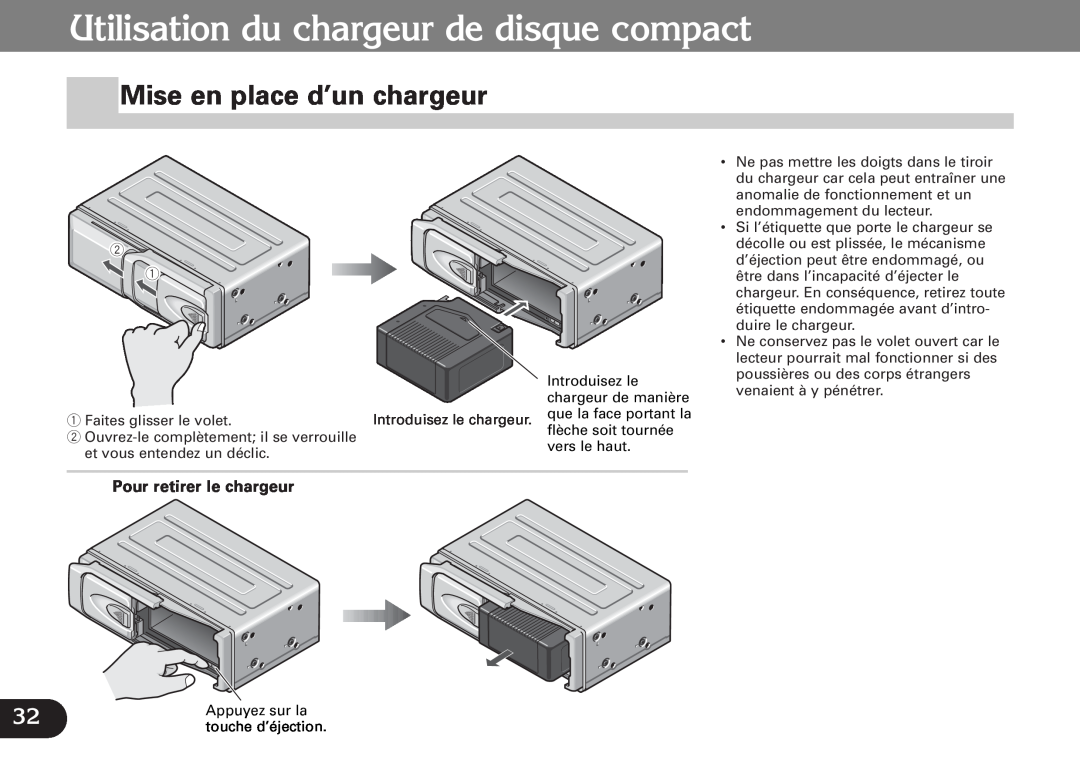 Pioneer CDX-FM1287, CDX-FM687 operation manual Utilisation du chargeur de disque compact, Mise en place d’un chargeur 