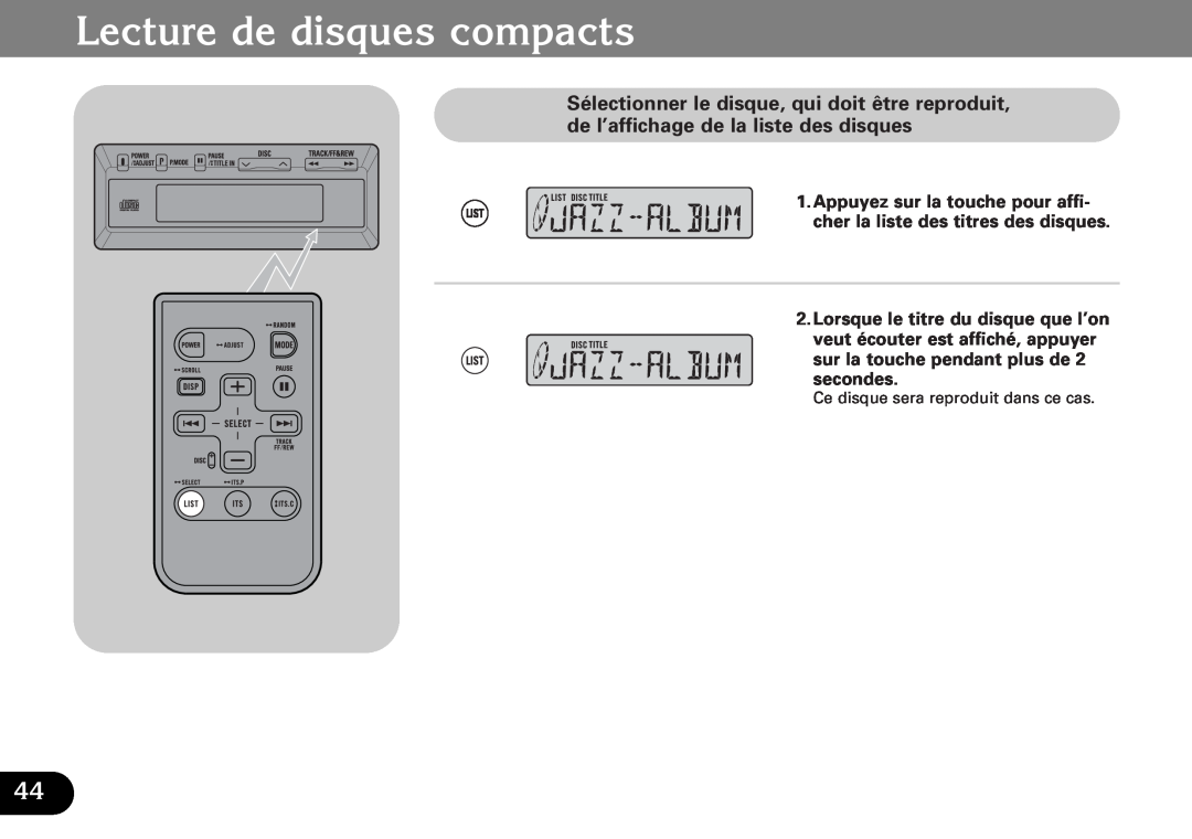 Pioneer CDX-FM1287, CDX-FM687 operation manual Lecture de disques compacts, Ce disque sera reproduit dans ce cas 