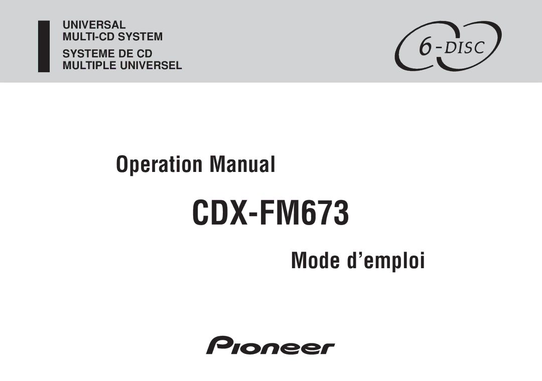 Pioneer CDX-FM673 operation manual 