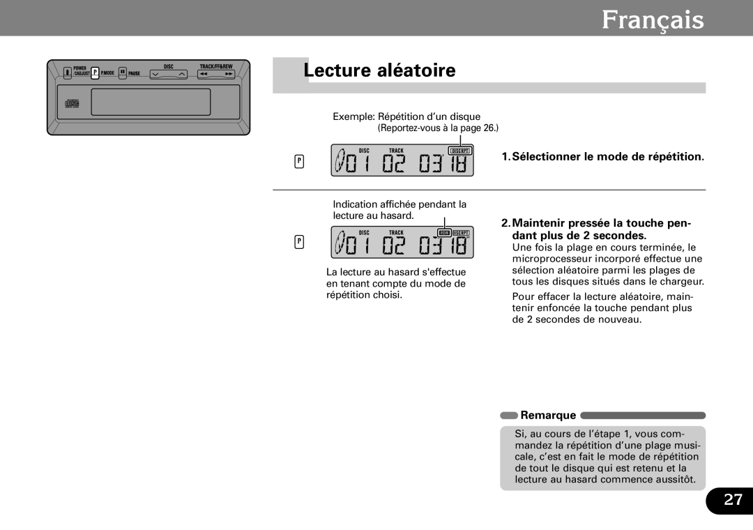 Pioneer CDX-FM673 operation manual Lecture aléatoire, Sélectionner le mode de répétition 