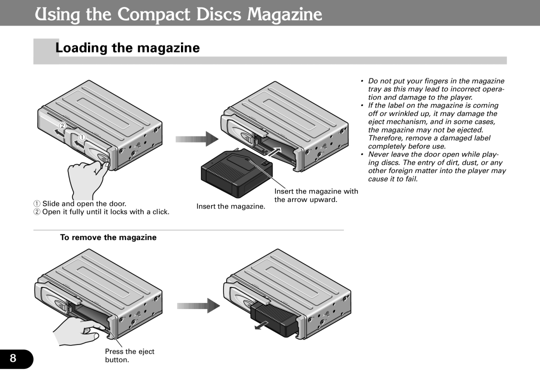 Pioneer CDX-FM673 operation manual Loading the magazine, To remove the magazine 