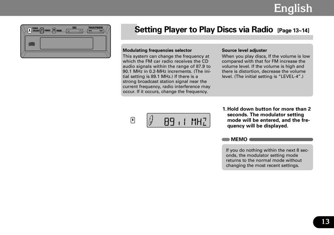 Pioneer CDX-FM673 Setting Player to Play Discs via Radio Page 13~14, Modulating frequencies selector Source level adjuster 