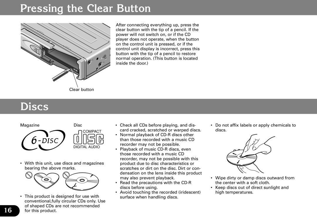 Pioneer CDX-FM673 operation manual Pressing the Clear Button, Discs 