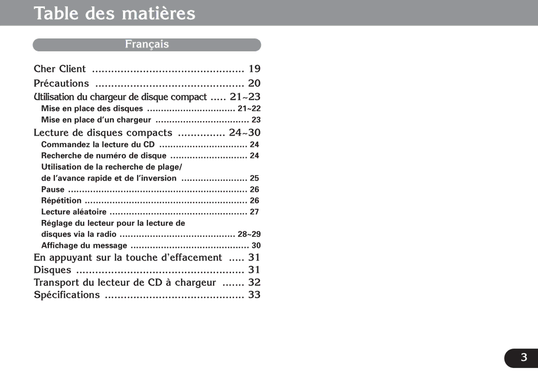 Pioneer CDX-FM673 Table des matières, Mise en place des disques, Commandez la lecture du CD, Disques via la radio 