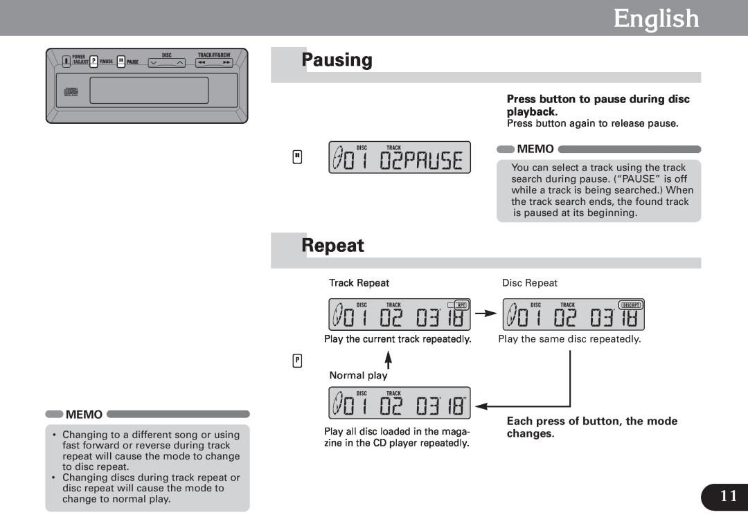 Pioneer CDX-FM673 operation manual Pausing, Repeat, English, Press button to pause during disc playback, Memo 